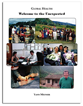 Global Health: Welcome to the Unexpected